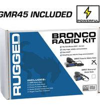 BRONCO RADIO KIT WITH GMR45 MOBILE RADIO FOR 2022 FOR BRONCO