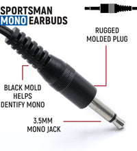 SPORTSMAN FOAM EARBUD SPEAKERS - MONO